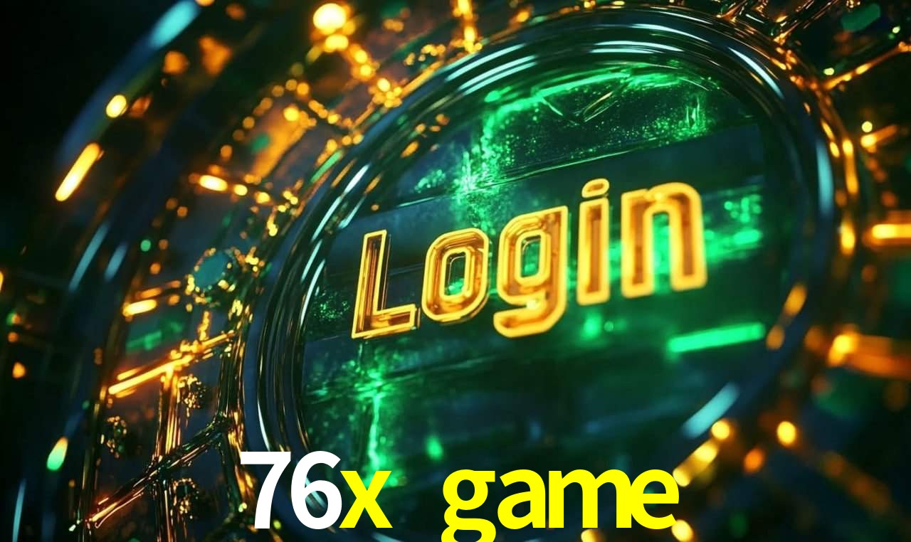 Segurança e privacidade no APP 76x game